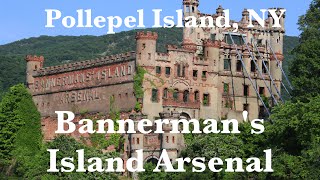 Pollepel Island NY Bannermans Island Arsenal [upl. by Torras]