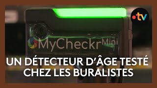 Des détecteurs dâge testés chez les buralistes [upl. by Hairej]