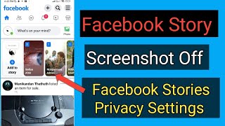 Facebook story screenshot Off  Facebook story privacy settings  Facebook Stories screenshot lock [upl. by Kynan150]