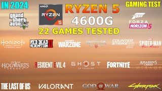 Ryzen 5 4600G Vega 7  Test in 22 Games in 2024  is it still Worth [upl. by Zeidman]