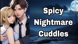 Boyfriend holds you after a nightmare amp of course it gets spicy m4a comfort  deep voice [upl. by Miculek]