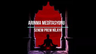 Arınma Meditasyonu [upl. by Parish]