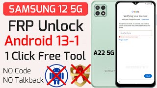 Free ✅ FRP Bypass Samsung A22 5g Google Account Bypass Android 13  Samsung A22 Frp Bypass NO Code [upl. by Adaha]