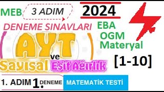 3 Adım Deneme Sınavları  AYT  Sayısal  1 Adım 1 Deneme  Matematik Testi  2024  MEB  EBA [upl. by Narret]