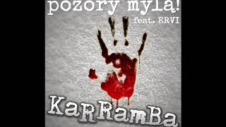 KaRRamBa  Pozory Mylą feat Street Krav Maga Mehrstein x Ervi official audio [upl. by Betta]