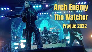 Arch Enemy  The Watcher  Live in Prague 2022 [upl. by Vance]