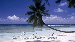 Enya  Caribbean Blue lyrics [upl. by Donnie]