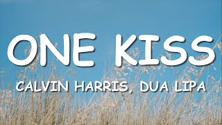 Calvin Harris Dua Lipa  One Kiss Lyrics [upl. by Metsky]