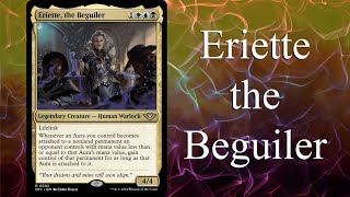 Lets Build an Eriette the Beguiler Commander Deck [upl. by Cresida587]