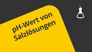 Der pHWert am Beispiel von Salzlösungen  Chemie  Allgemeine und anorganische Chemie [upl. by Inahs538]