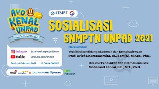 Sosialisasi SNMPTN Unpad 2021 [upl. by Justus]