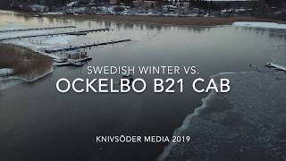 OCKELBO B21 CAB VS SWEDISH WINTER [upl. by Flor]