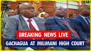 LIVE HIGH COURT  Rigathi Gachagua impeachment case hearing after DP Kindiki Nomination [upl. by Eceryt545]