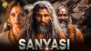 SANYASI quot Allu Arjun amp Tamanna Bhatia New Released Hindi Dub Action Full Blockbuster Movies 2025 [upl. by Jareb]