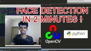 Face Detection in 2 Minutes using OpenCV and Python [upl. by Serica]