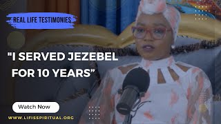 LIFE IS SPIRITUAL PRESENTS  FAITHS TESTIMONY  quotI SERVED JEZBEL FOR 10 YEARS quot [upl. by Okiman22]