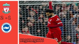 Liverpool Vs Brighton 21 Highlights Welbeck Luiz Diaz amp Mo Salah GOALS [upl. by Alamat]