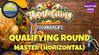 Qualifying round Master2 SINGLE PLAYER MODE  Thanksgiving Tournament [upl. by Aznerol624]