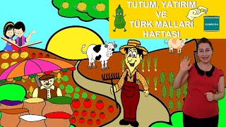 Yerli Malı Tutum Yatırım Ve Türk Malları Haftası Okul Öncesi 1Sınıf Çocuklar İçin Eğitici Video [upl. by Itsym846]