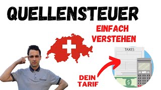 Quellensteuer Schweiz So findest du deinen Tarif 📊 Anleitung und Berechnung für alle Betroffenen [upl. by Ecinert]