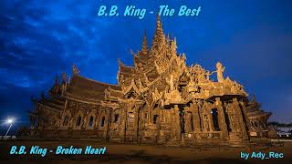 BB King  Broken Heart  Blues  Old Music [upl. by Elazaro435]