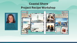 Scrapbooking Layout  Creative Memories Project Recipe  Coastal Shore [upl. by Lasser]