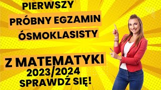 Pierwszy próbny egzamin ósmoklasisty z matematyki 2024🤩 Arkusz  rozwiązania [upl. by Kristie]