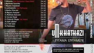 Mkhathazi ft Kwazi Nsele  uthando [upl. by Saraiya]