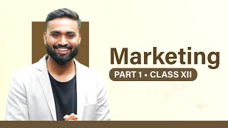 Marketing Part1  Commerce  CLASS 12  ISC  CBSE  HSC  Shubham Jagdish [upl. by Lynette33]