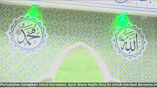 Majlis Talim Darul Murtadza ᴴᴰ  31 May 2024 [upl. by Basilius]