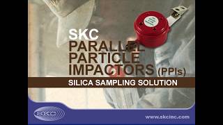 SKC PPI Samplers  Silica Sampling Solution [upl. by Vani]