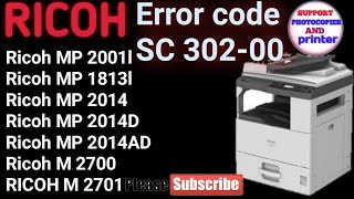 Service call sc30200 RICOH M 2700 M2701Ricoh mp20142014D2014AD Ricoh mp2001lmp1813l mp2000le [upl. by Dj]