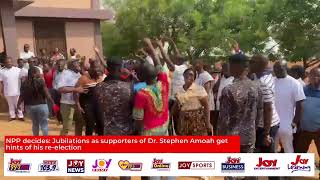 NPP decides Jubilations as supporters of Dr Stephen Amoah get hints of his reelection [upl. by Annaiel]