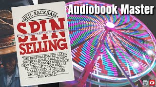 Spin Selling Best Audiobook Summary by Neil Rackham [upl. by Aneekan]