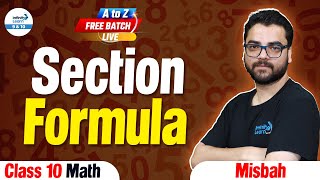 Section Formula  Class 10 Maths  atozseries Class10thPreparation  LIVE  InfinityLearn910 [upl. by Ellecrag]