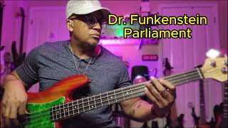 Dr Funkenstein  Parliament  Bass Cover [upl. by Muns]