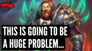 Hearthstone is about to have a huge Death Knight problem… [upl. by Bauer562]