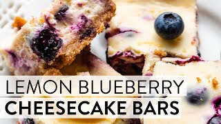 Lemon Blueberry Cheesecake Bars  Sallys Baking Recipes [upl. by Anrev]