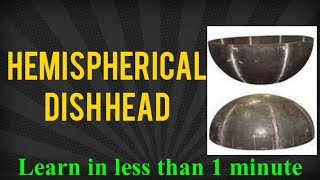 What is Hemispherical Dish Head Type of Heads in Pressure Vessel  shorts [upl. by Pears]