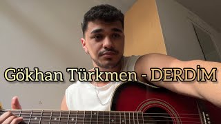 Murat Asan  Derdim Gökhan Türkmen Cover [upl. by Allevon785]