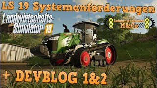 LS 19 Infovideo  Systemanforderungen  DEVBLOG 1amp2 HD [upl. by Ardnajela]