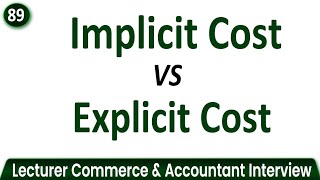 Implicit Costs vs Explicit Costs  Difference between implicit costs and explicit costs [upl. by Cinnamon]