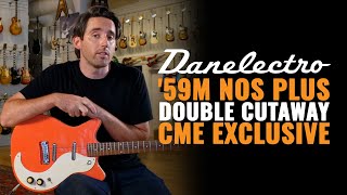 Danelectro 59M NOS Double Cutaway CME Exclusive  CME Gear Demo  Nathaniel Murphy [upl. by Corina]