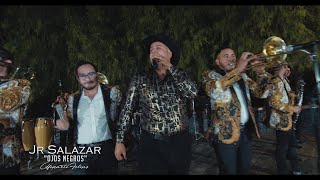 Jr Salazar  Ojitos negros La Cosecha La Derrota Video Musical [upl. by Brott]