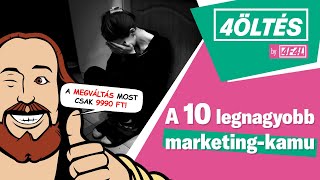 A 10 legnagyobb marketingkamu  4Ă–LTĂ‰S by 4FAL [upl. by Latoyia962]