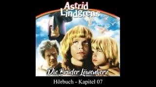 Astrid Lindgren  Die Brüder Löwenherz Hörbuch  Kapitel 07 [upl. by Aitas]