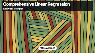 Comprehensive Linear Regression [upl. by Fidelio]