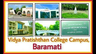 Vidya Pratishthans College all CampusBaramati [upl. by Notgnillew]