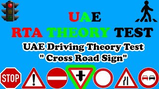 2024 RTA THEORY TEST  UAE Driving Theory Test quot Cross Road Signquot [upl. by Dlanger]