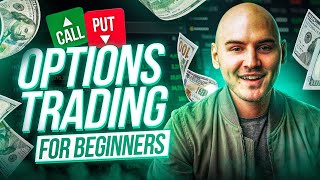 Options Trading for Beginners The ULTIMATE InDepth Guide [upl. by Ak]